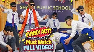 FUNNY Comedy Act | Farewell | SHAHJI PUBLIC SCHOOL KHATIMA 