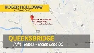 Queensbridge Homes for Sale in Indian Land SC