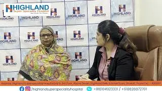 From treatment to trust &ndash; listen to their story🎤 | HIGHLAND HOSPITAL | DR.CHANDRANATH TIWARI | THANE