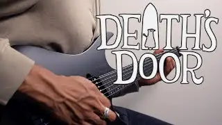 Death's Door - The Last Lord | Guitar Cover