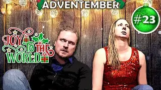 ADVENTEMBER - One Take Musical Video Challenge #23: Lolz To The World 😂