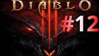 Zagrajmy w Diablo 3 (Nie ufaj kłamcy) Part 12