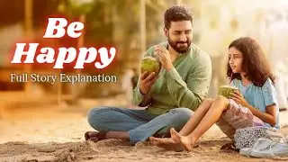 Be Happy (2025) Full Movie Explained | Abhishek Bachchan Emotional Dance Drama | Cinema Decode