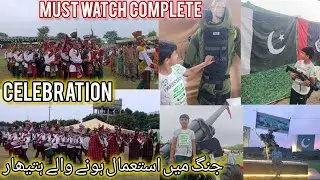 14 August Celebration/parade/Guns , Snipers,tanks etc/Daniyal diary/Part 2