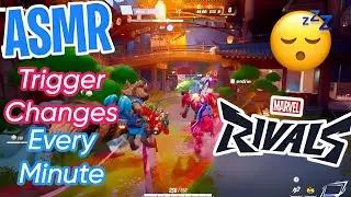 ASMR Marvel Rivals 😴 | Trigger Changes Every Minute 👄 | No Talking | 4K 🎮