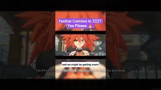 Faction Combos in ZZZ? Yes Please 🔥 | Zenless Zone Zero