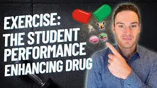 EXERCISE: The Student Performance Enhancing Drug | The Student Performance Podcast #1