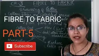 science class 6 chapter 3 fiber to fabric part 5