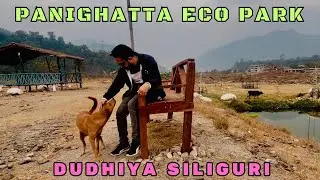 Panighatta Eco Park Dudhiya Siliguri | New Offbeat Place | best tourist place near Siliguri |
