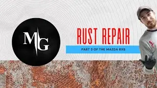 How to fix rust on a Mazda RX8 Part 3