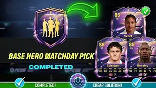 Base Hero Matchday Pick SBC Completed - Cheap Solution & Tips &ndash; FC 26