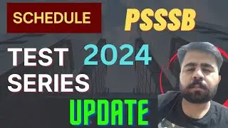 TEST SERIES - SCHEDULE - UPCOMING EXAMS - PSSSB - 5 FEB 2024 - Contact - 7986906566