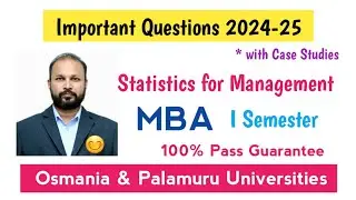 Statistics for Management Important Questions 2024-25 MBA I Semester 1st Sem SFM Imp OU PU