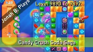 Candy Crush Soda Saga Level 9890 To 9892