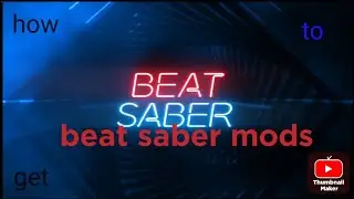 How to get beat saber mods