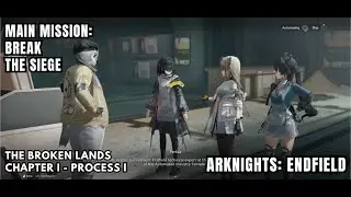 [Arknights: Endfield Main Mission] Break The Siege: Go To The Old Factory And Take Out The Ankhor