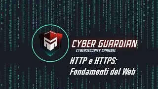 HTTP e HTTPS: Fondamenti del Web