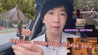 The capilano suspension bridge park and original writing work # hikking # treehouse