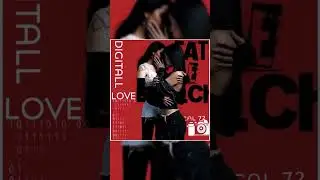 Digital Love | Local 72 + Kasha | 