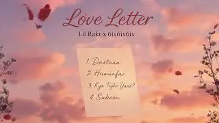 Humsafar ft. Lil Rakt | Love Letter EP