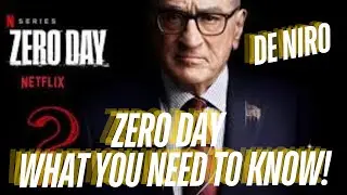 Zero Day: Everything You Need to Know!