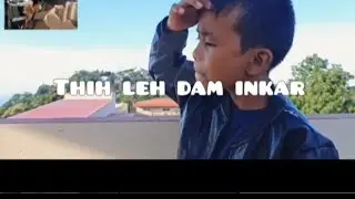 #Thih leh dam inkarah ft Michael M Sailo (Remix)