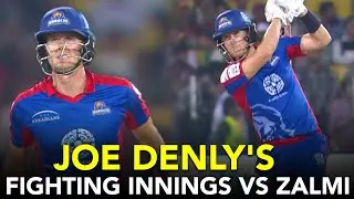 Joe Denly&rsquo;s Brave Innings | Karachi Kings vs Peshawar Zalmi | HBL PSL 2018 | M1F1K
