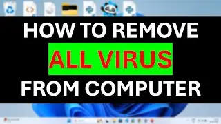 How to remove virus from computer | windows 10/11 Guide