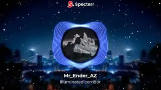 Mr_Ender_AZ - Illuminated corridor