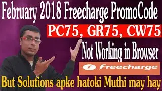 Freecharge New Promo Code| Freecharge promo Code not working in Browser| Feb 2019