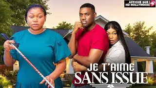 JE T&rsquo;AIME SANA ISSUE (Ruth Kadiri, Eddie Watson): Film Nigerian En Francais Complete 2026