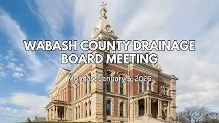Wabash County Drainage Board 1 5 26