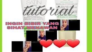 cara- cara menggunakan Marykay SatinLips (Satinlips shea sugar scrub dan satinLips shea butter Balm)