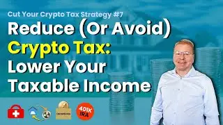 Avoid Or Reduce Crypto Tax - Lower Your Taxable Income - Crypto CPA
