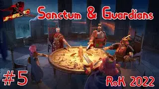 Rise of Kingdoms: Lost Crusade - SANCTUM & GUARDIANS Tips & Gameplay Rok 2022 with Inferno912 part 5