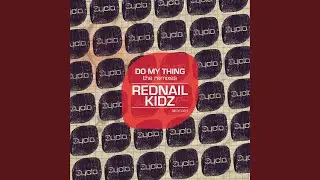 Do My Thing (Nacho Marco Remix)