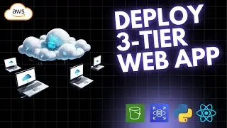 Deploy 3 Tier Web App on AWS | React + Flask + RDS + S3 + EB