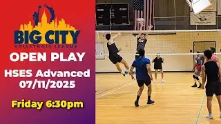 HSES | 7/11 Friday | 6:30pm | Advanced Open Play | Big City Volleyball