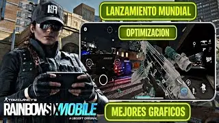LANZAMIENTO MUNDIAL de RAINBOW SIX MOBILE | OPTIMIZACION, MEJORES GRAFICOS y SERVIDORES