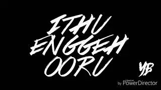 Ethu enga ooru lyrical video-havoc brothers