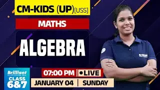 Algebra | CM-KIDS (UP) Maths Live Class | Class 7 USS | Dec 07 @7PM