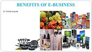 46 - Benefits of E- Business