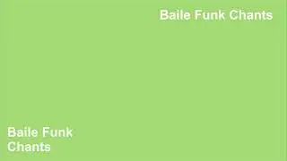 Baile Funk Chants - (Sango, Soulection, Esta, Type Sample)