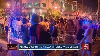 'Black Lives Matter' Rally Hits Nashville Streets