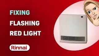 How to Troubleshoot Rinnai Dynamo 15: Fixing Flashing Red Light & Error Code 13