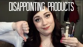 Disappointing Beauty Products - JustJenMakeup