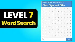 Level 7 (Word Search) - I&rsquo;m Not a Robot - Game by Neal.Fun - Solution Walkthrough