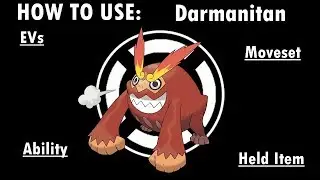 Competitive Guides- How To Use Darmanitan