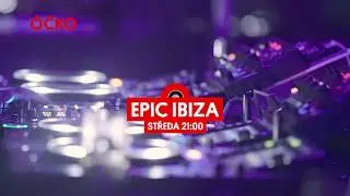 TV Ocko - 04 Epic Ibiza: Maceo Plex @ Amnesia Ibiza & Nakadia @ Sankeys Ibiza