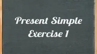 Present Simple exercise - English grammar exercise
